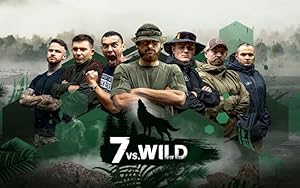 7 vs. Wild: Staffel 4